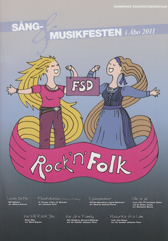 FSD, Rock n' Folk nothäfte, sångfesten 2011